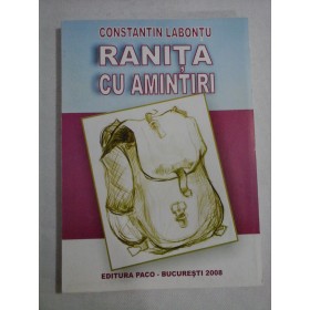    RANITA  CU  AMNTIRI  - Constantin  LABONTU  